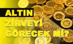 ALTIN, ZİRVEYİ GÖRECEK Mİ?