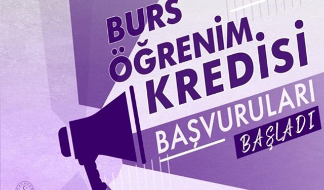 BURS BAŞVURULARI BAŞLADI