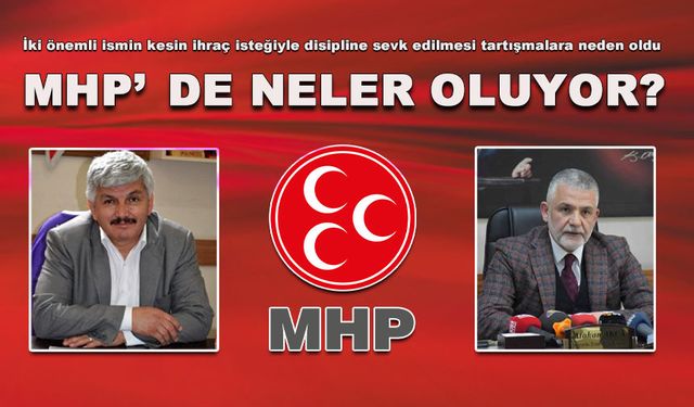 MHP'DE NELER OLUYOR?