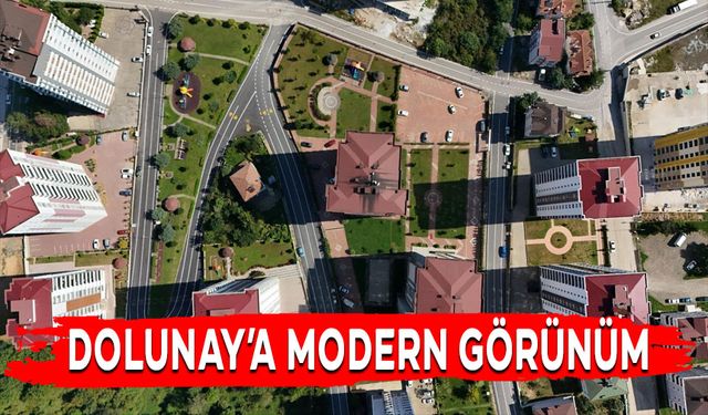 DOLUNAY’A MODERN GÖRÜNÜM