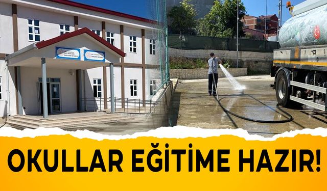 OKULLAR EĞİTİME HAZIR!