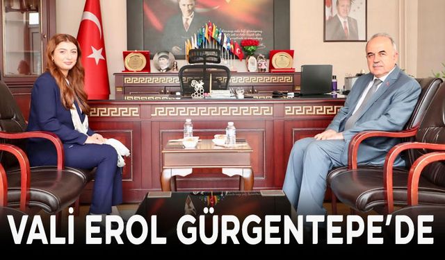 VALİ EROL GÜRGENTEPE’DE