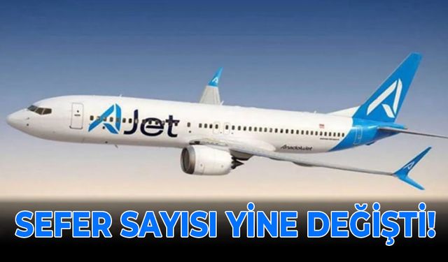 SEFER SAYISI YİNE DEĞİŞTİ!